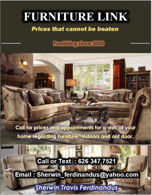 For Best Prices in Quality Furniture Call Sherwin at Furniture Link 626 - 347 - 7521