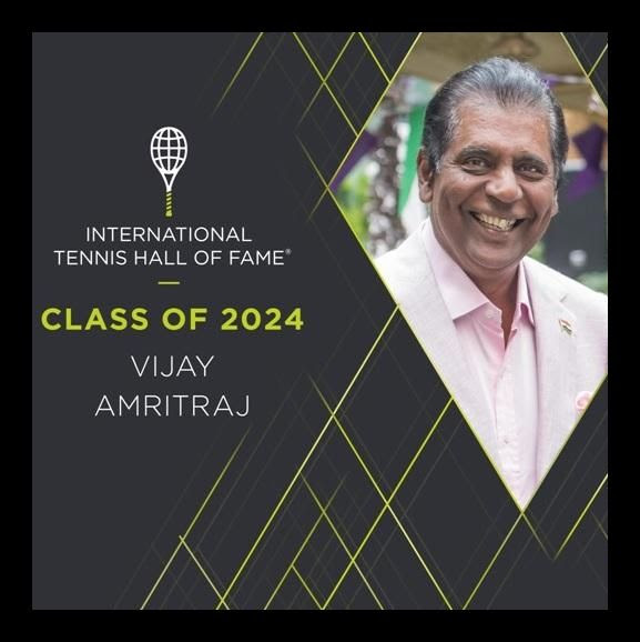 Congratulations! Vijay Amritraj

International Tennis Hall of Fame

Class of 2024