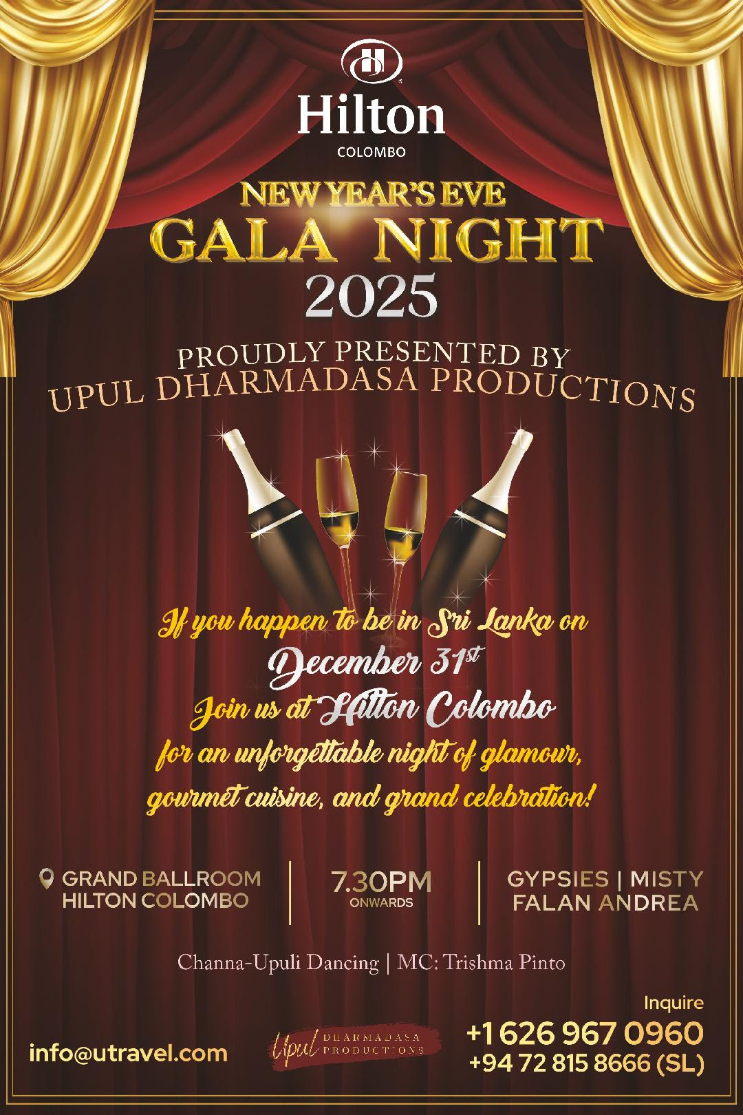 Jayam and Gina Rutnam will be celebrating the New Year 2026 at the Colombo Hilton Why don't you join us? It is presented by "Upul Dharmadasa Productions"