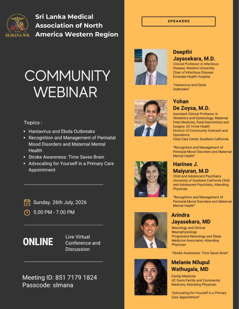 Sri Lanka Medical Association  of North America Western Region  Community Webinar (on line)  Sunday, 26th July, 2026  5.00 pm to 7.00 pm